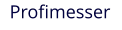 Profimesser
